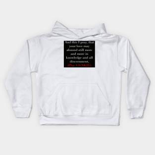 Philippians 1:9 Bible Verse Typography NKJV Kids Hoodie